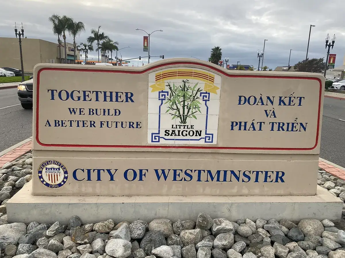 The bilingual City of Westminster and Little Saigon monument sign in Westminster CA